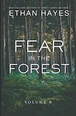 Fear in the Forest: Volume 8 