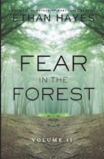 Fear in the Forest: Volume 11 