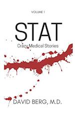 Stat: Bizarre Medical Stories: Volume 1 
