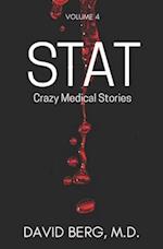 Stat: Crazy Medical Stories: Volume 4 