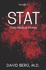 Stat: Crazy Medical Stories: Volume 7 