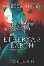 Etherya's Earth Volume II: Books 4-6 