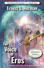 The Voice of Eros (Illustrated): Collector's Edition 