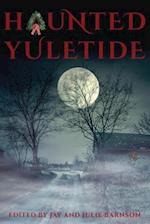 Haunted Yuletide 