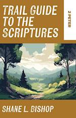 Trail Guide to the Scriptures