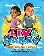 Liv & Gabby: Brighter Days Ahead 