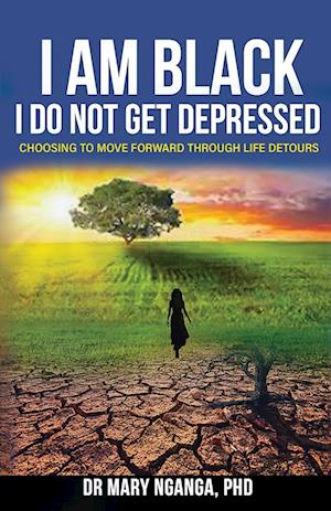 I Am Black - I Do Not Get Depressed