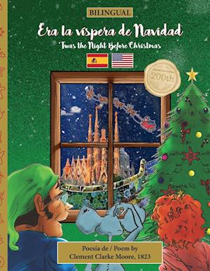 BILINGUAL 'Twas the Night Before Christmas - 200th Anniversary Edition