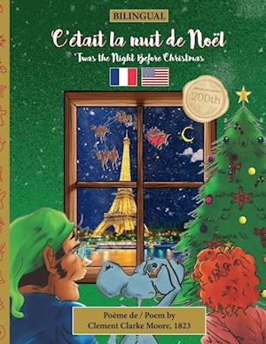 BILINGUAL 'Twas the Night Before Christmas - 200th Anniversary Edition