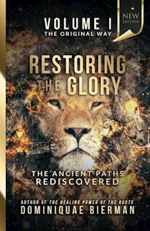 Restoring the Glory