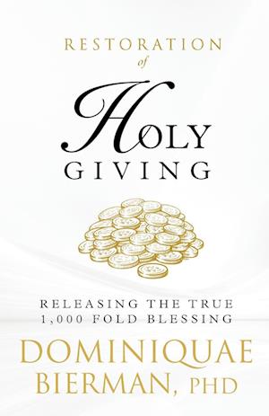 Restoration of Holy Giving