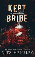 Kept Bride: A Dark Romance 