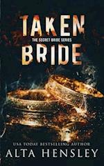 Taken Bride: A Dark Romance 