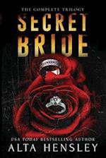 Secret Bride: The Complete Trilogy 