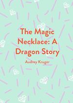 The Magic Necklace