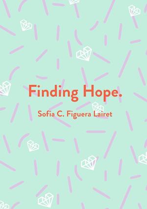 Finding Hope.