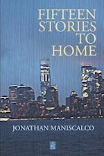 Fifteen Stories to Home