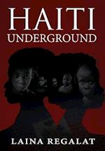 Haiti Underground 