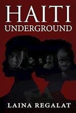 Haiti Underground