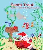 Santa Trout