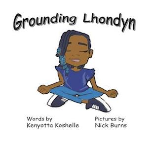 Grounding Lhondyn