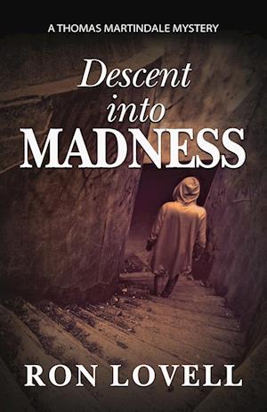 Descent into Madness