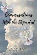 Conversations With the Departed 