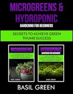 Microgreens & Hydroponic Gardening For Beginners