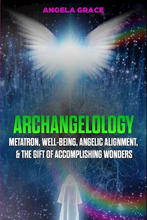 Archangelology