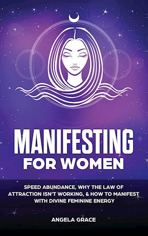 Manifesting For Women