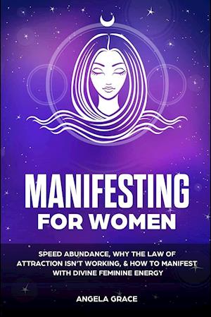 Manifesting For Women