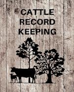 Cattle Record Keeping: Livestock Breeding and Production, Calving Journal Record Book, Income and Expense Tracker, Cattle Management Accounting Notebo