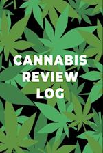 Cannabis Review Log Book: Marijuana Strain Notebook, Weed Journal, Pocket Size Logbook, Stoner Gift, Medical Marijuana Review Book 