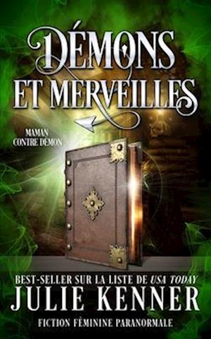 Démons et merveilles