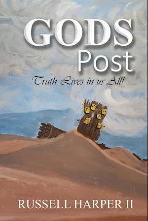 God Posts: (Truth Lives in us All!)