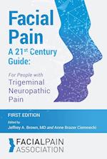 Facial Pain A 21st Century Guide