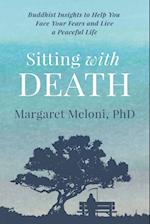 Sitting With Death