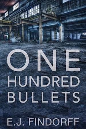 One Hundred Bullets