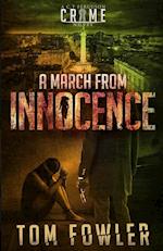 A March from Innocence