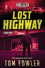 Lost Highway: A John Tyler Thriller 