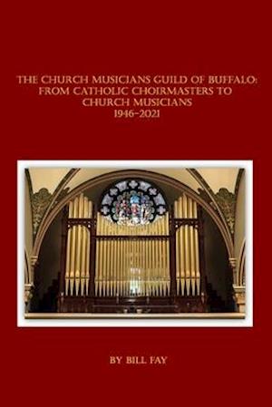 The Church Musicians Guild of Buffalo