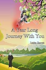 A Year Long Journey With You 