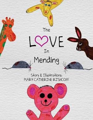 The Love in Mending