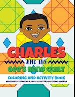 Charles and His Gee's Bend Quilt Coloring and Activity Book 