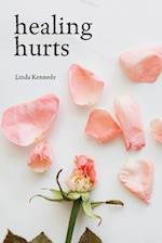 Healing Hurts