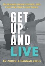 Get Up and Live