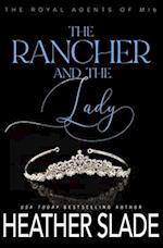 The Rancher and the Lady: A sexy British spy enemies-to-lovers romance 