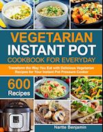 Vegetarian Instant Pot for Everyday 