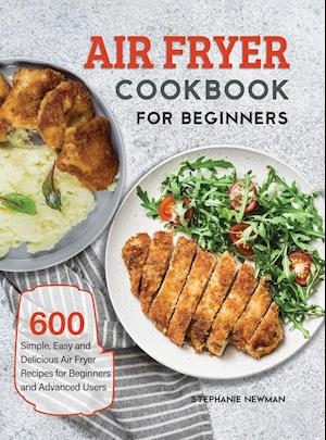 Air Fryer Cookbook for Beginners