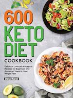 600 Keto Diet Cookbook